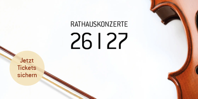 Rathauskonzerte gehen in den Vorverkauf