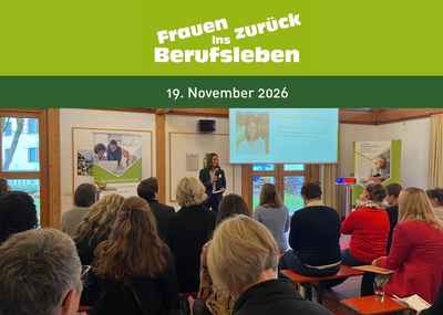 "Frauen zurück ins Berufsleben"