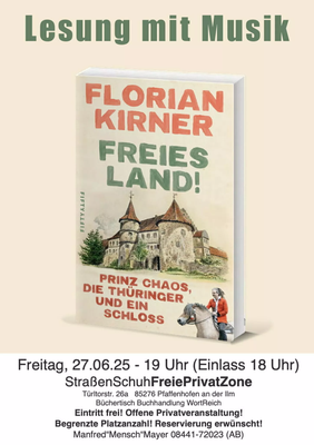 Florian Kirner: FREIES LAND! Lesung mit Musik