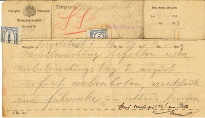 Telegramm vom 1. August 1914 an die Stadt über die Bekanntgabe der Mobilmachung: 
„Mobilmachung befohlen. Erster Mobilmachungstag 2. August, sofort Nebenboten, Ersatzleute, und Fuhrwerke zum Rathaus beordern.“