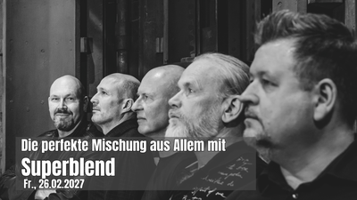 Ein bunter Mix aus Allem mit Superblend