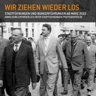 Stadt- und Bunkerführungen finden wieder statt