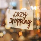Cozy Shopping - Einkaufen, Wohlfühlen & Genießen