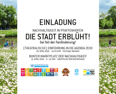 „Nachhaltigkeit in Pfaffenhofen – Die Stadt erblüht“: Einführung in die Agenda 2030 und bunter Markt am 20./21. April