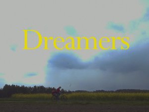 Landschaftsbild mit Schriftzug "Dreamers".
