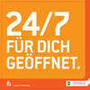oranger Hintergrund mit Spruch: 24/7 für dich geöffnet.