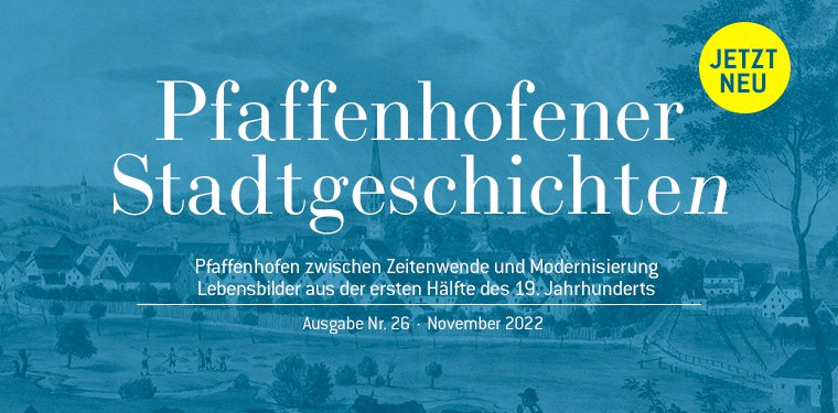 Das Cover der neuen Ausgabe der "Pfaffenhofener Stadtgeschichte(n)"